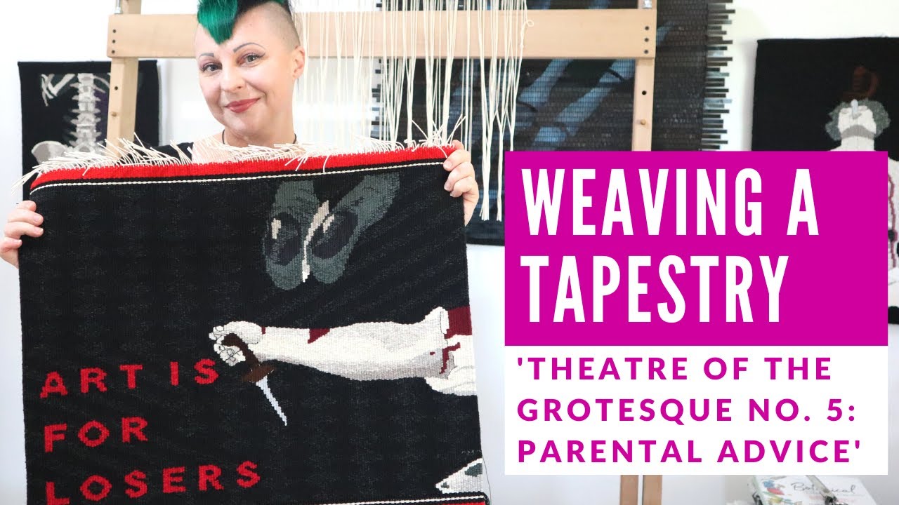 Weaving a Tapestry from start to finish!