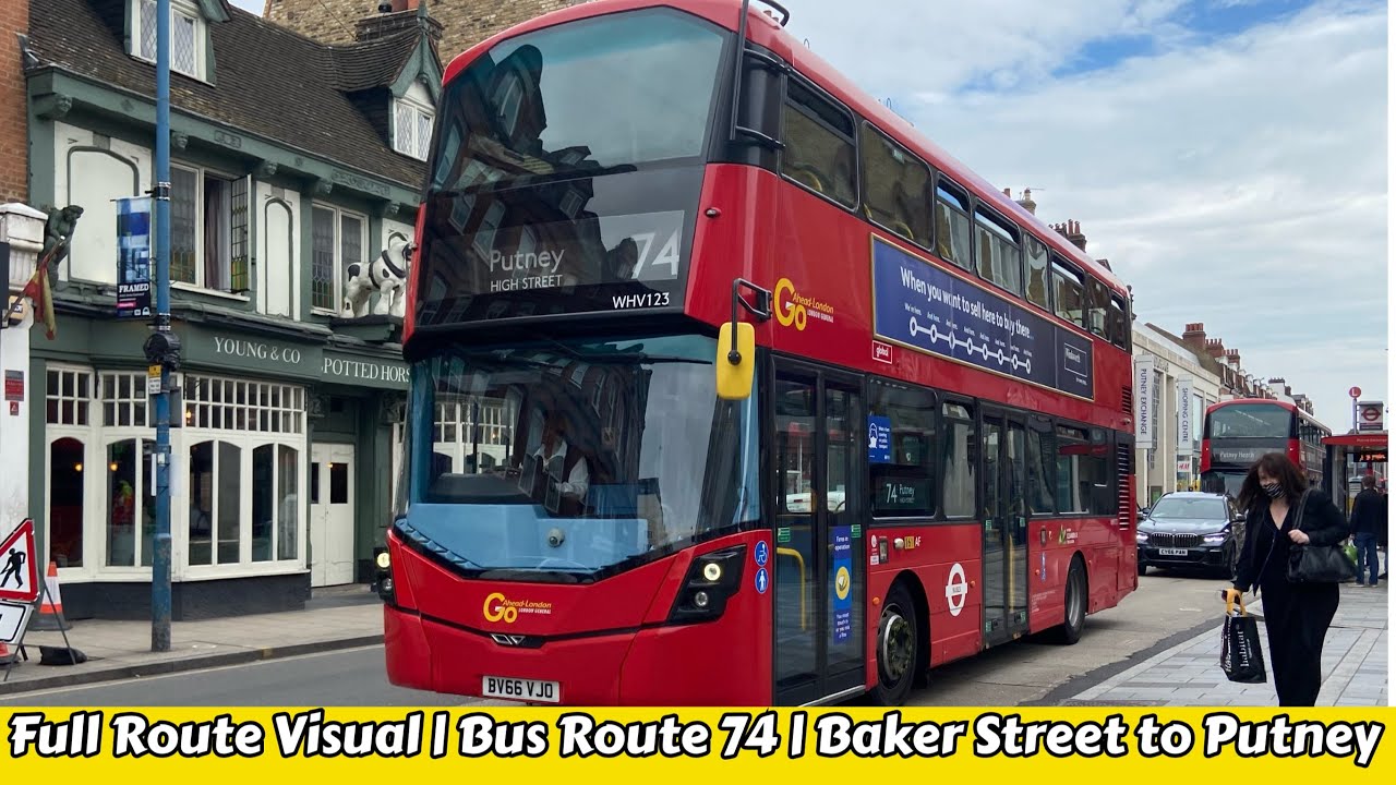 Full Route Visual | London Bus Route 74 | Baker Street Station to Putney High Street