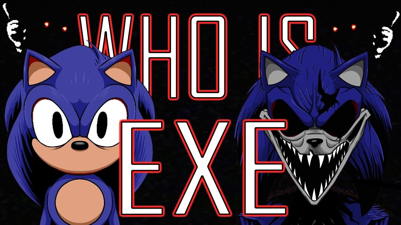 Кто такой EXE / Фейкер || Уникальное творение Sonic.EXE