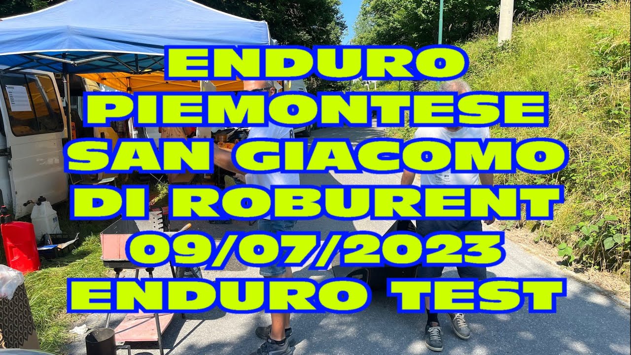 Enduro Test Gara Regionale San Giacomo di Roburent 2023