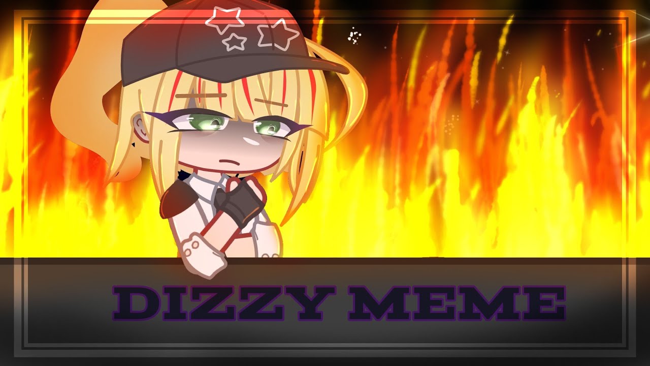 DIZZY MEME // Vanny/Vanessa // SB & FNAF:HW // FNaF GC //