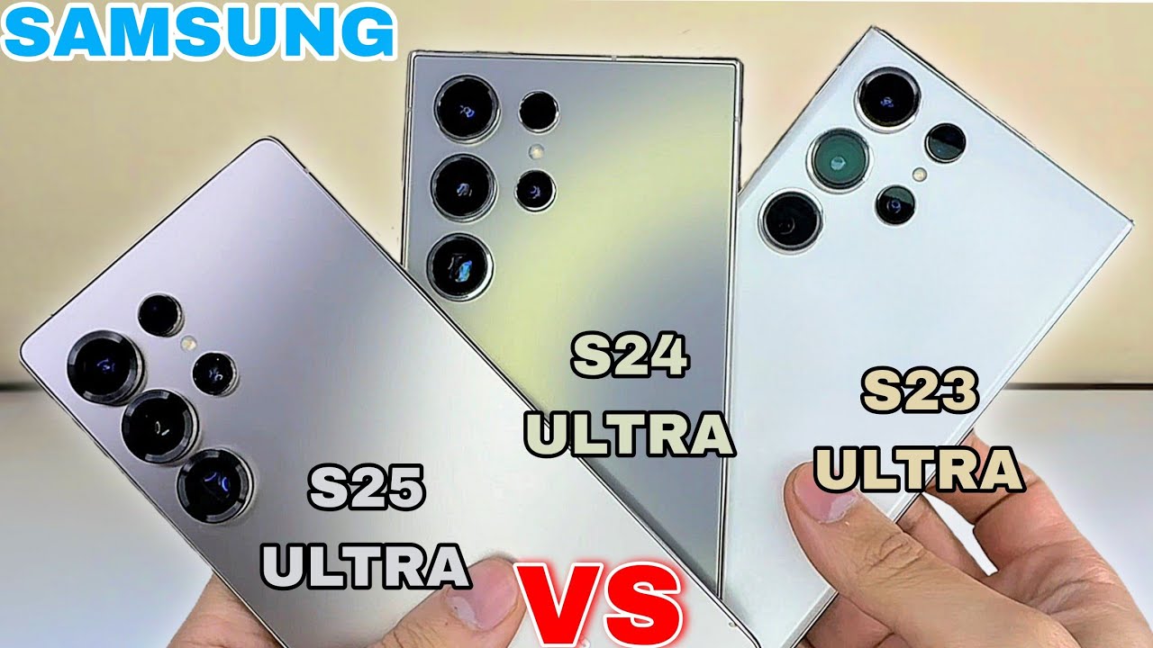 S25 Ultra VS S24 Ultra VS S23 Ultra 🥊🔥 ¿Cuál es MEJOR PARA TÍ?