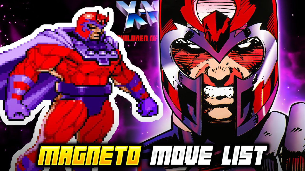 MAGNETO MOVE LIST - X-Men: Children of the Atom (XCOTA)