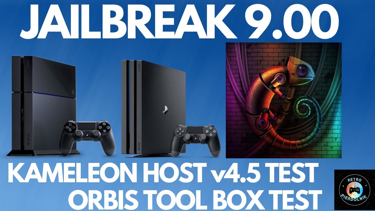 Playstation 4 9.00 Jailbreak / przer&oacute;bka Kameleon Host v4.5. Orbis Tool Box Test