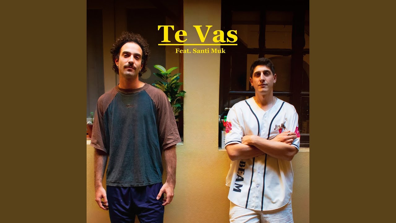 Te vas
