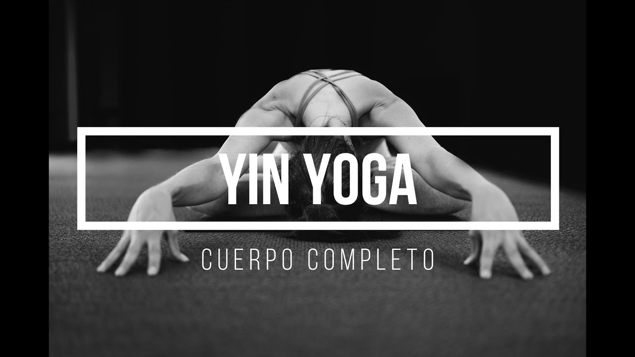 Yin Yoga Clase Completa Cuerpo Completo AstroYoga