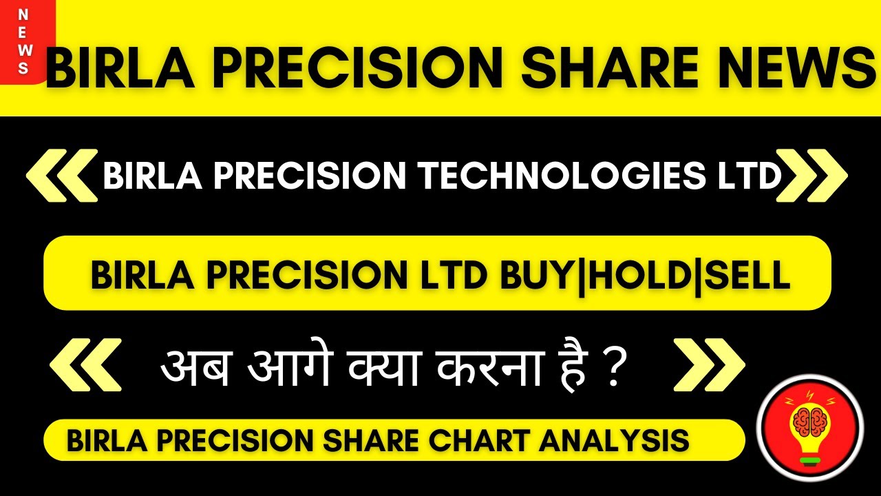 birla precision share news|Birla Precision Technologies Ltd|Birla Precision @InvestmentMemory