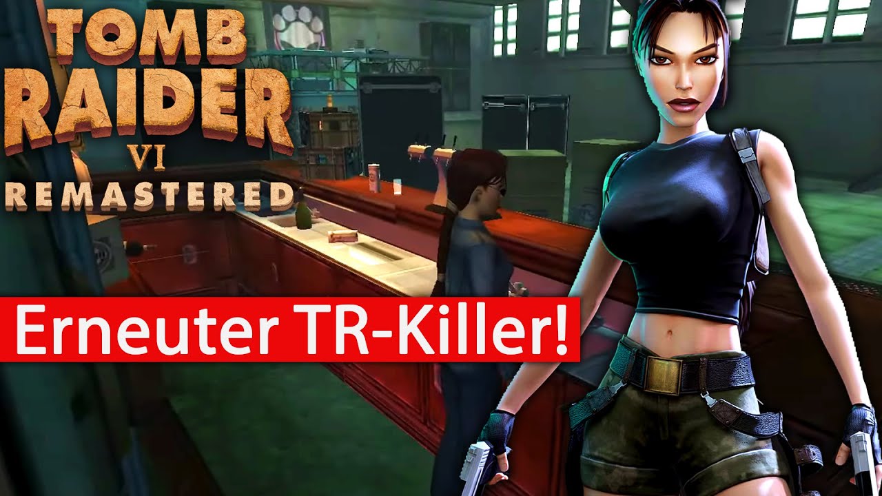 Tomb Raider: Angel of Darkness Remastered - Schade, einfach nur schade.