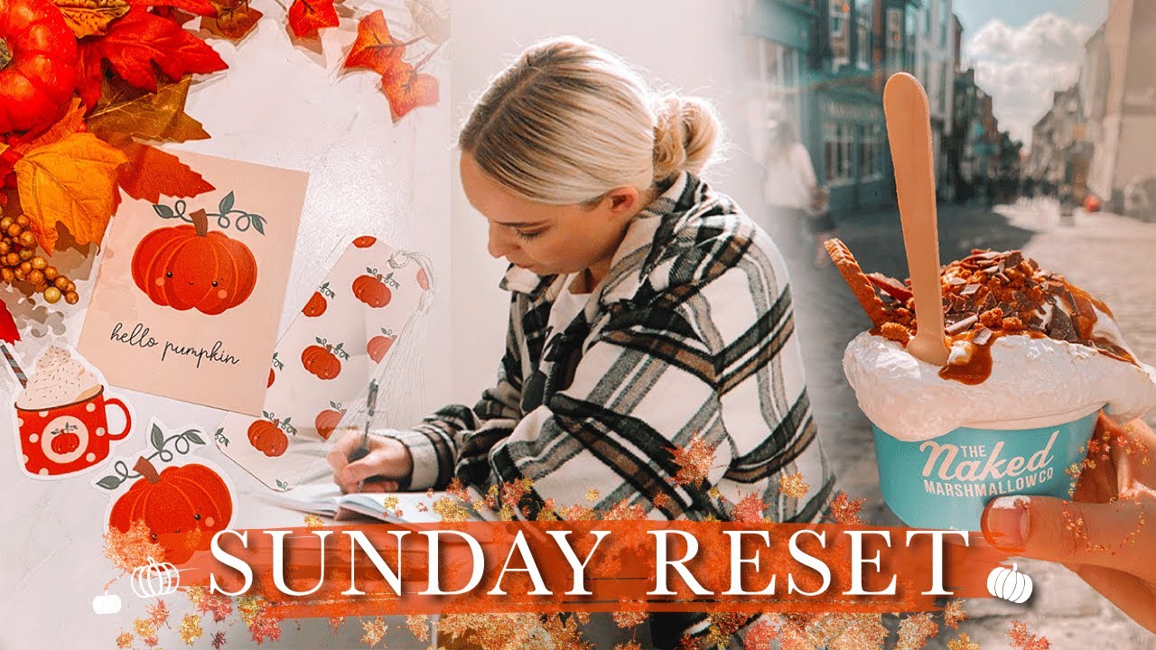 SUNDAY RESET VLOG 2022 | COSY AUTUMN VLOG 2022 | WEEKEND VLOG *Aesthetic and productive