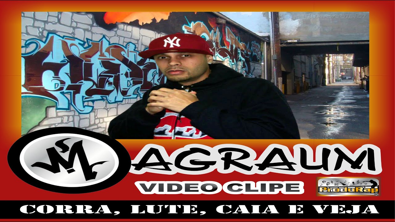 MAGRAUM - Corra, Lute, Caia e Veja - Vídeo Clipe Oficial - Produrap