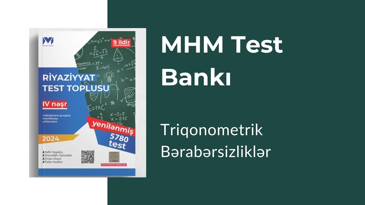 MHM Test Bankı.Triqonometrik bərabərsizliklər.Test5.(Dərslikdə olmasa da Miqə düşən mövzu)
