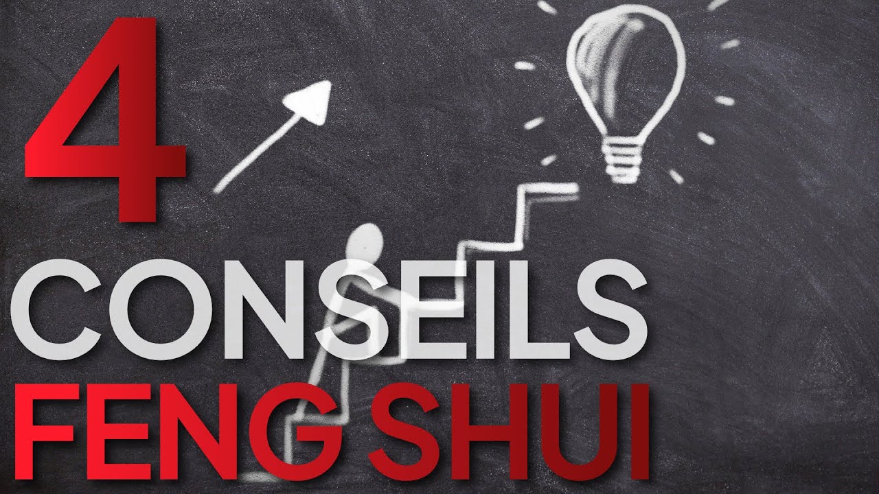 4 Conseils Feng Shui faciles à appliquer directement !