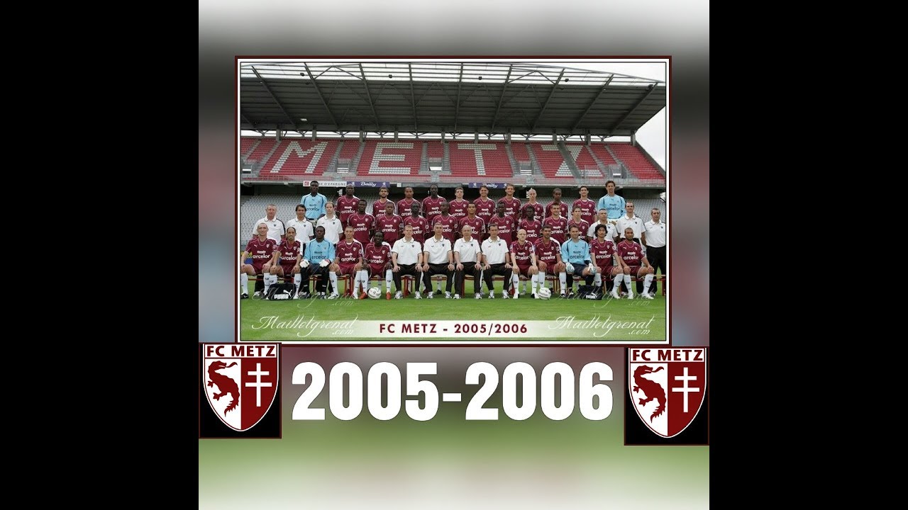 FC METZ saison 2005/2006 tous les buts | Ligue 1 Orange