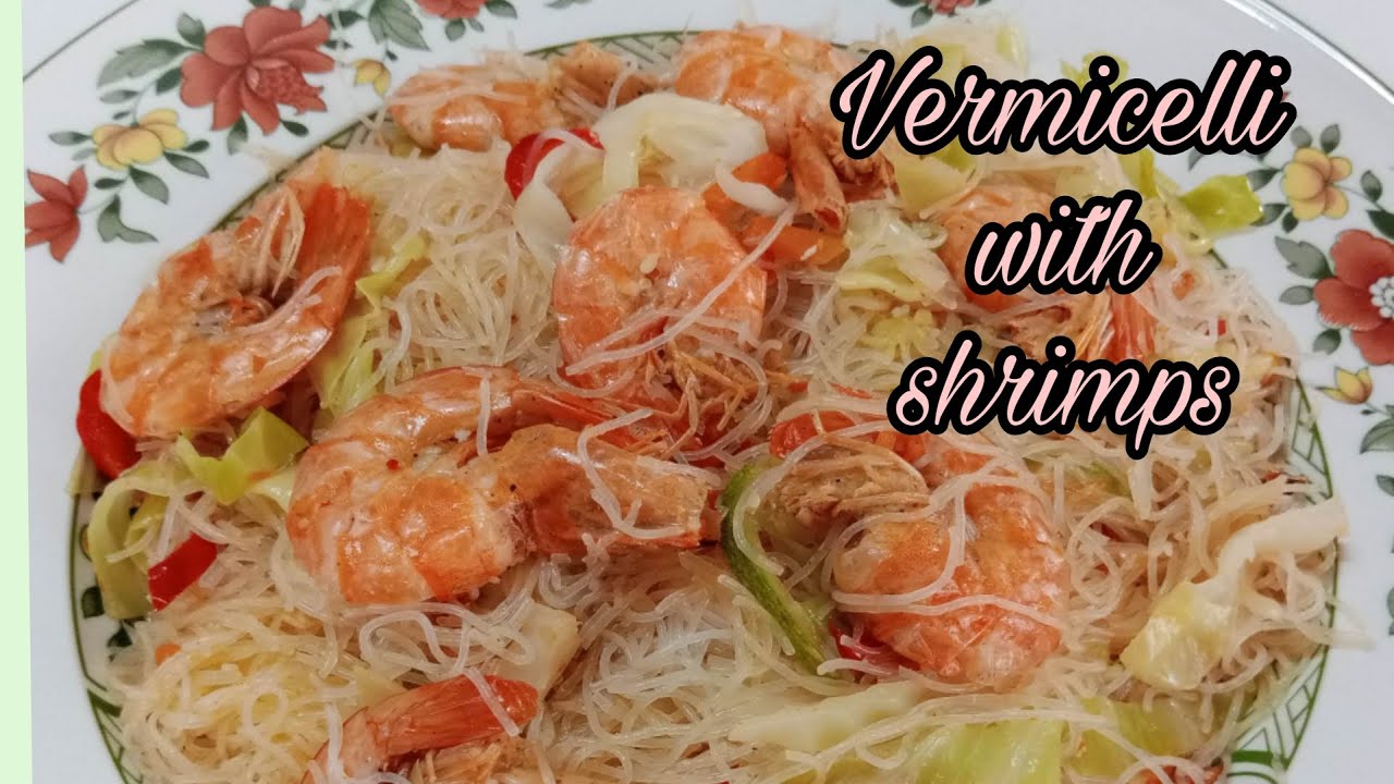 VERMICELLI WITH SHRIMPS