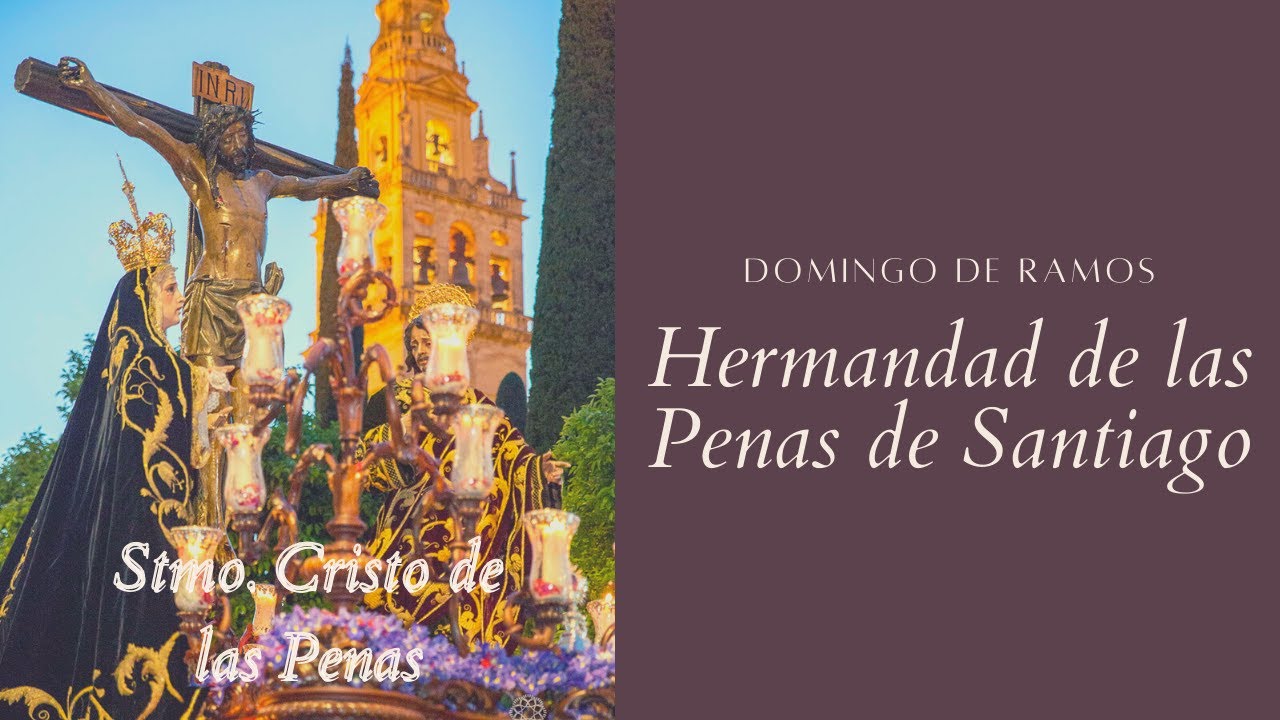 Procesión de las Penas (San Pedro, 2007) | SEMANA SANTA | Córdoba | DOMINGO DE RAMOS