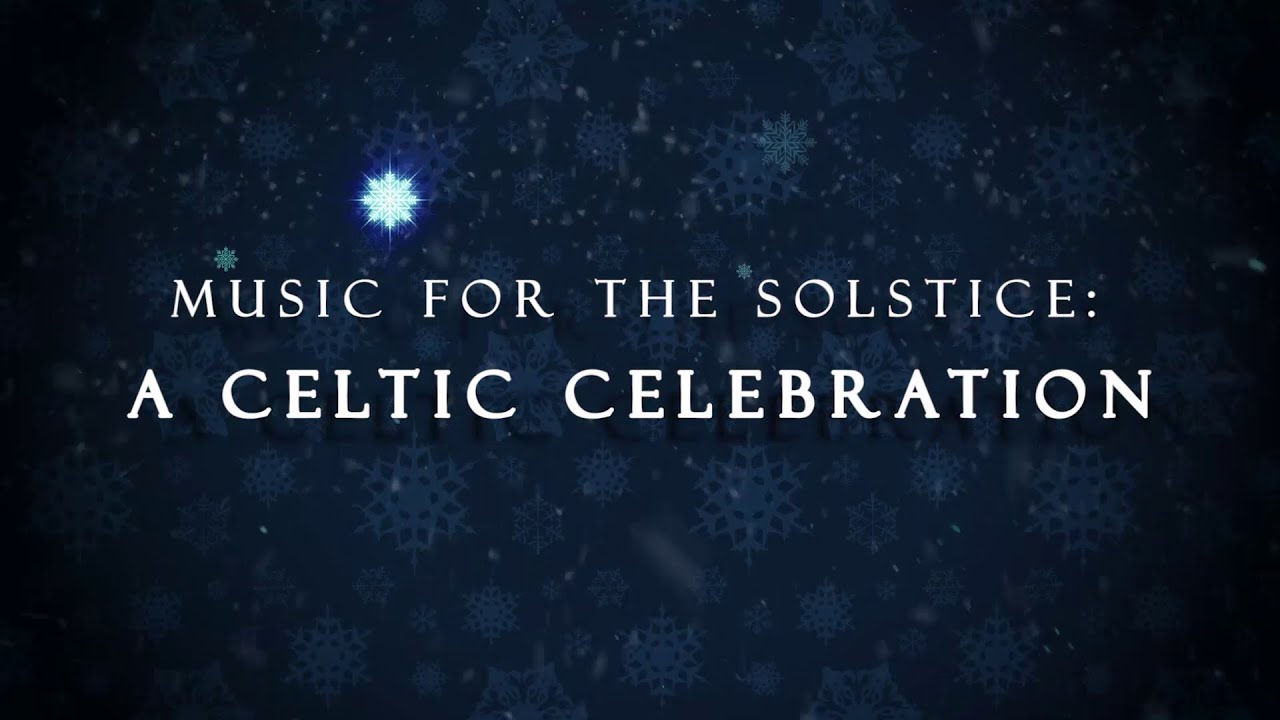 Music for the Solstice: A Celtic Celebration - Presented by Warren County Public Library