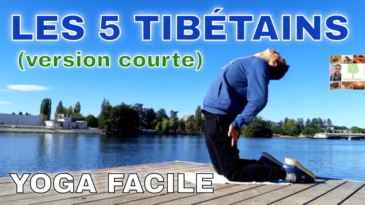 💪🏻Les 5 RITUELS TIBÉTAINS : mouvements de yoga faciles et efficaces (version courte)