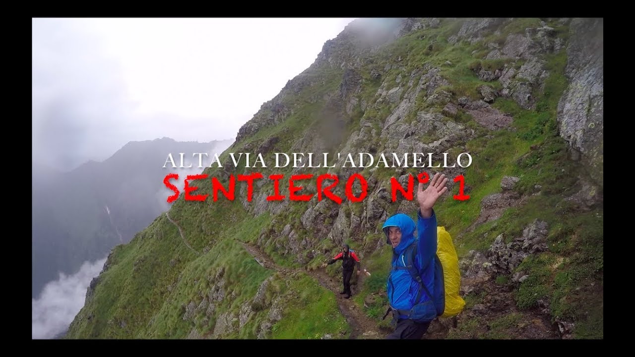 Alta via dell'Adamello, Sentiero n&deg;1