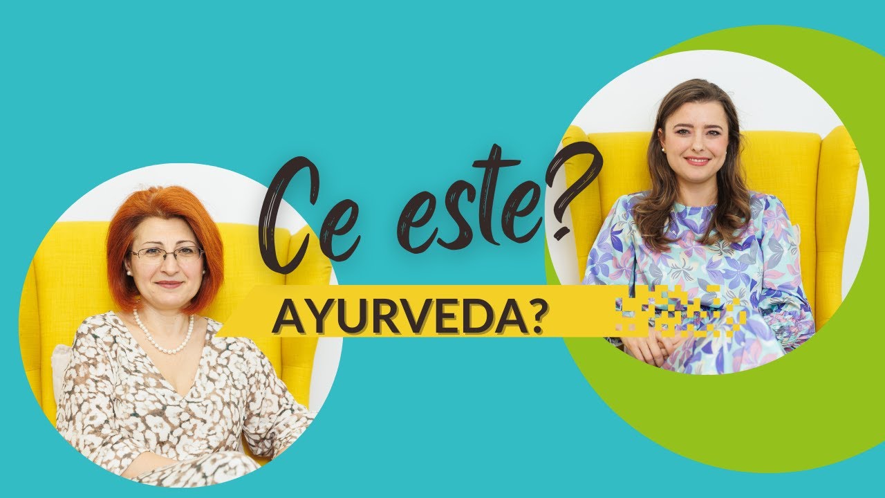 🌿 Ce este Ayurveda? Podcast #02 NewMedicine.ro