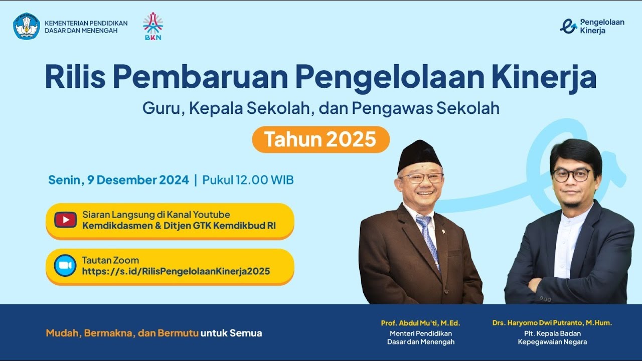 Rilis Pembaruan Pengelolaan Kinerja Guru, Kepala Sekolah, dan Pengawas Sekolah