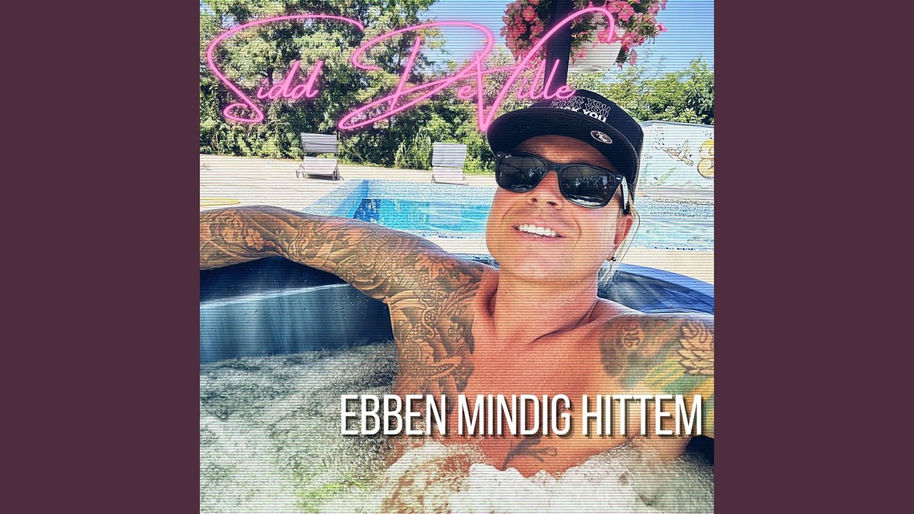 Ebben mindig hittem