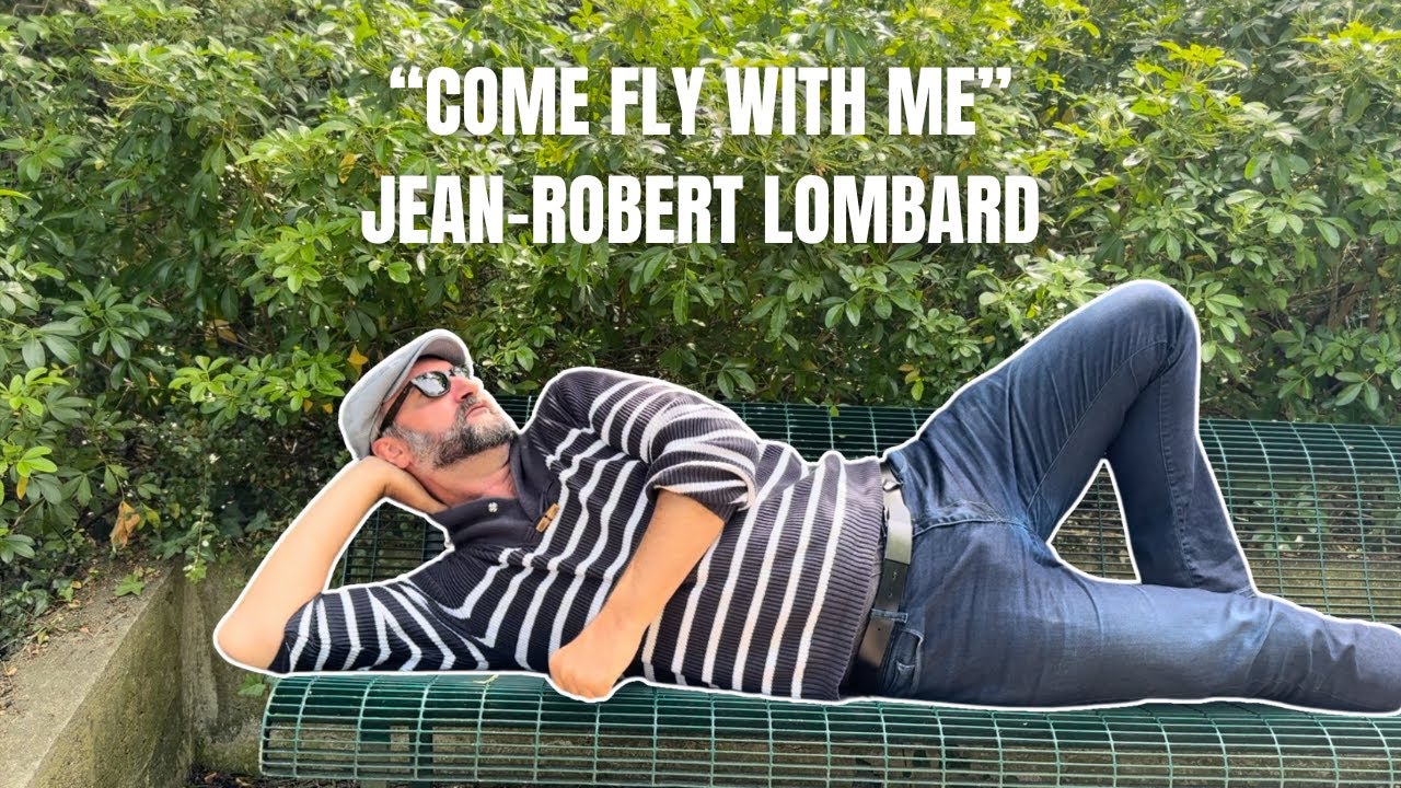 COME FLY WITH ME - JEAN-ROBERT LOMBARD (cover)