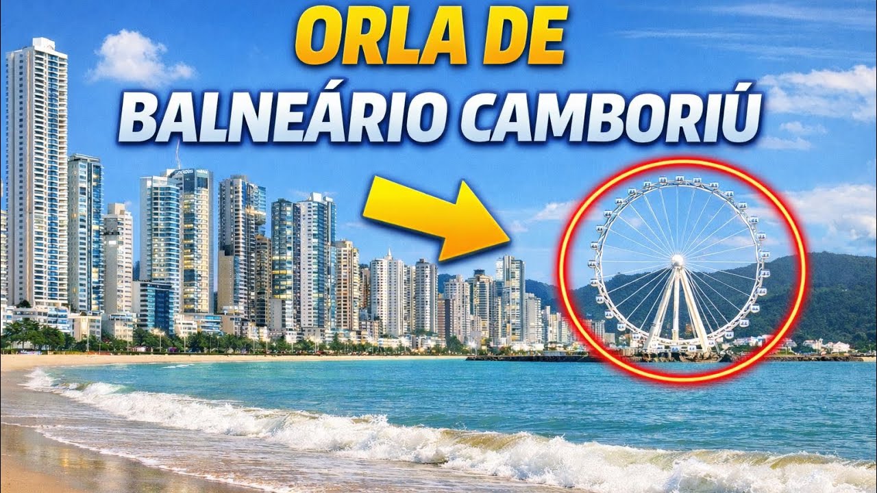  Balneário Camboriú: passeio incrível pela orla até a roda gigante