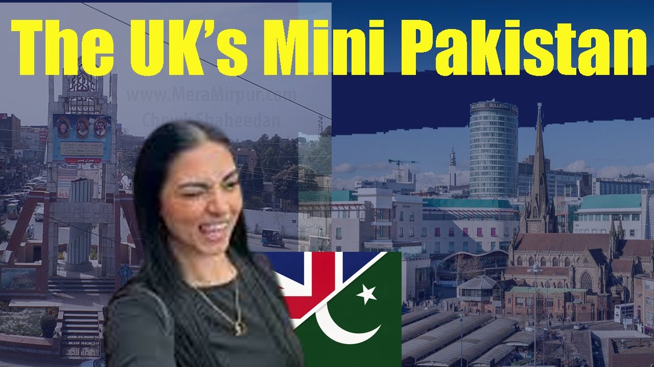 How Birmingham Became &ldquo;Mini Pakistan&rdquo; | The Story of UK Mirpuri & Pakistani Community