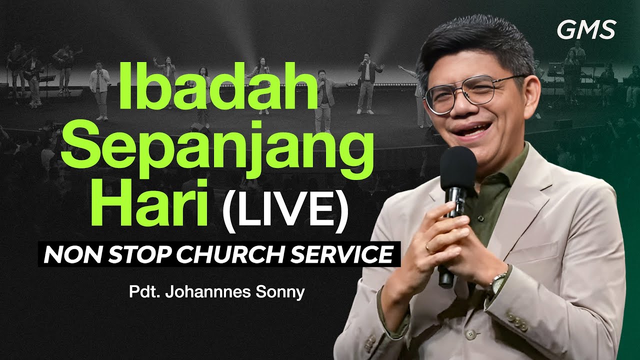 Ibadah Sepanjang Hari (LIVE) - 16 Maret 2025 (GMS Church)