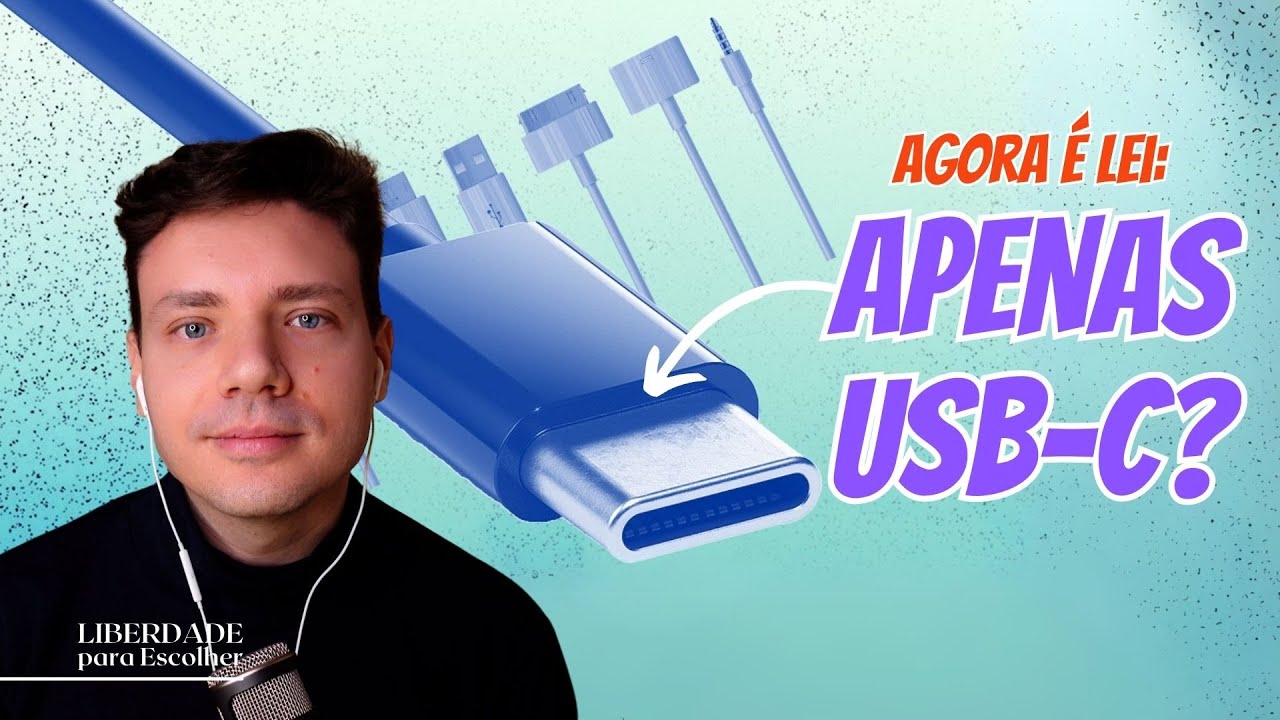 Agora é Lei: Europa define USB-C como conector padrão para carregadores | Liberdade para Escolher