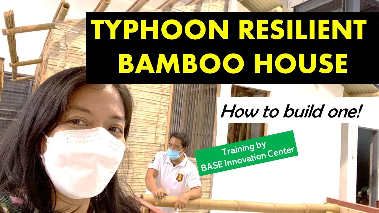 How to Build a Typhoon Proof Bamboo House