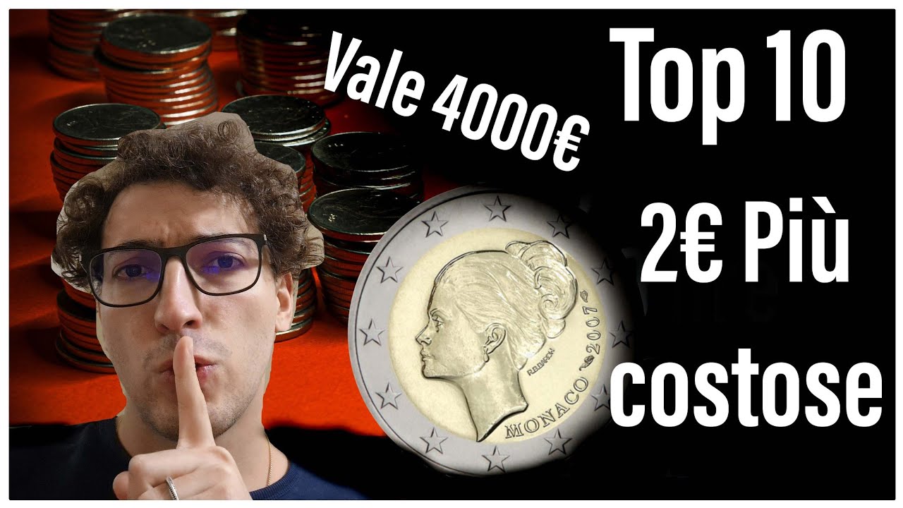 TOP 10  monete 2€ Più COSTOSE AL MONDO