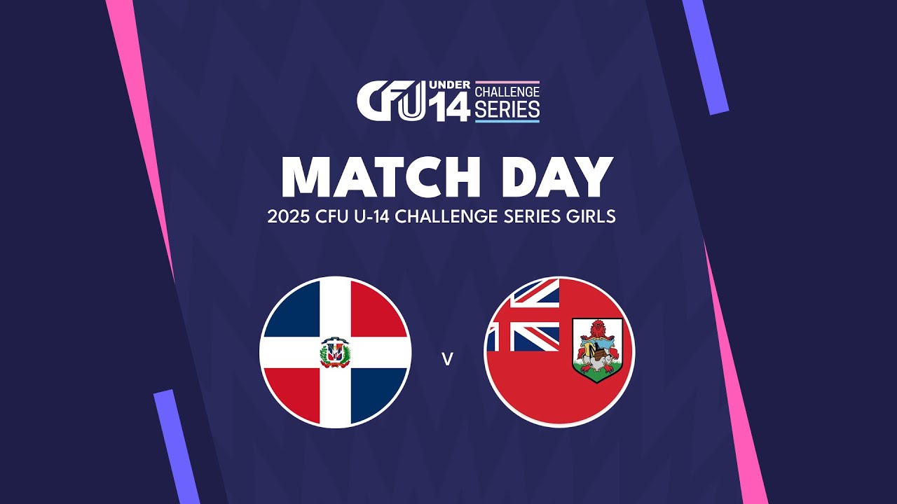 Dominican Republic v. Bermuda | Tier-I Semi Final | 2025 CFU U14 Challenge Series Girls