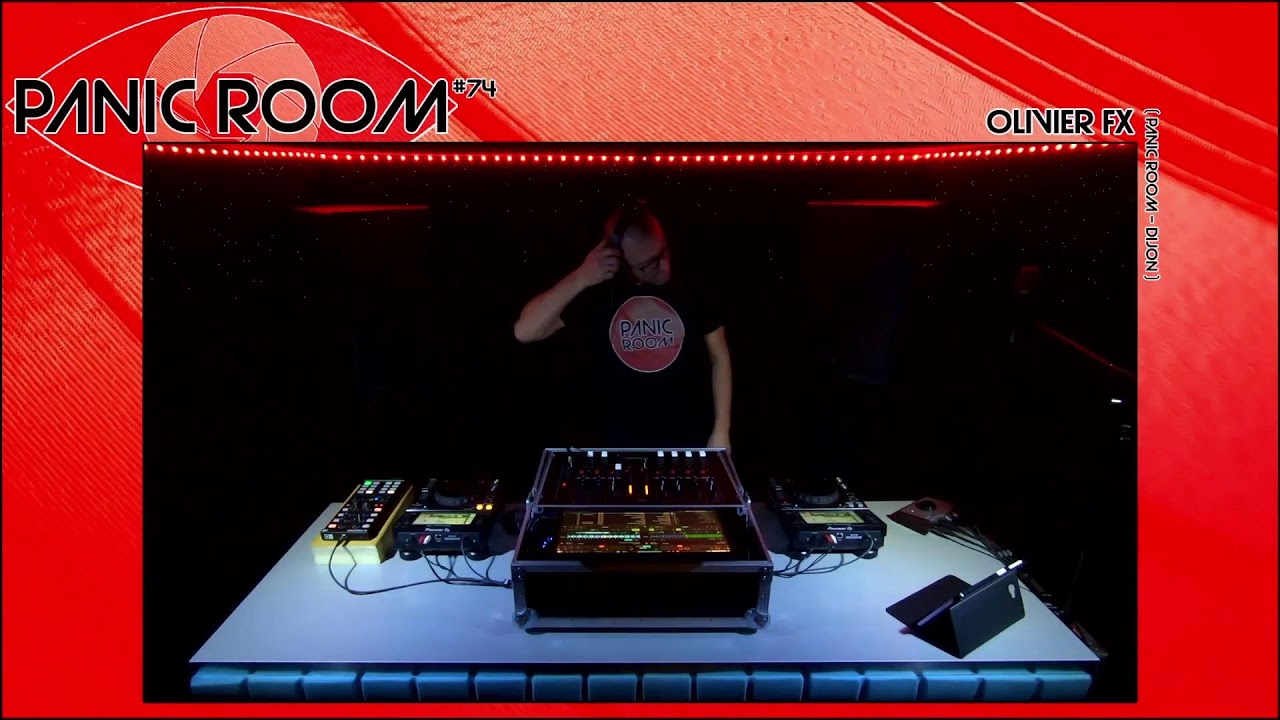 Panic Room #74 - Olivier Fx