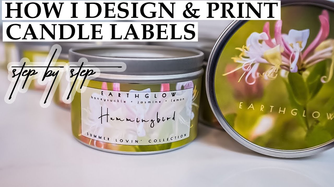 How I Design & Print Candle Labels | *step-by-step*