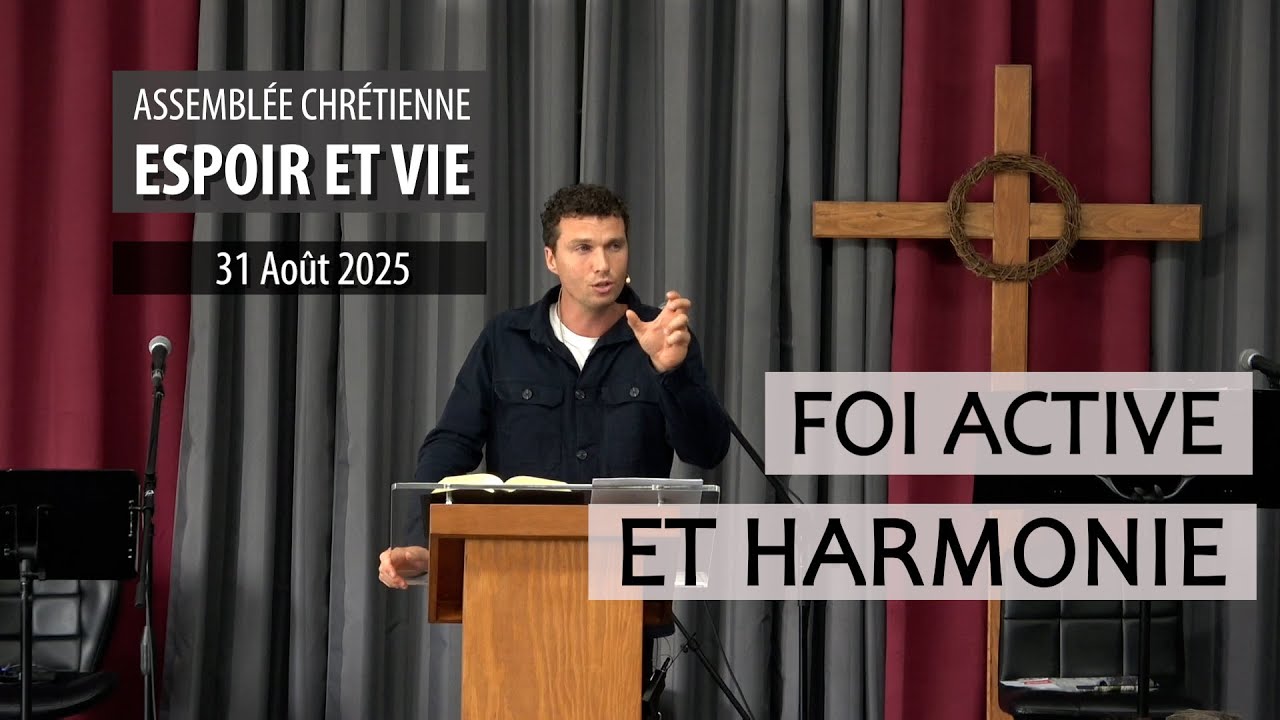 FOI ACTIVE ET HARMONIE | Michaël Thibault