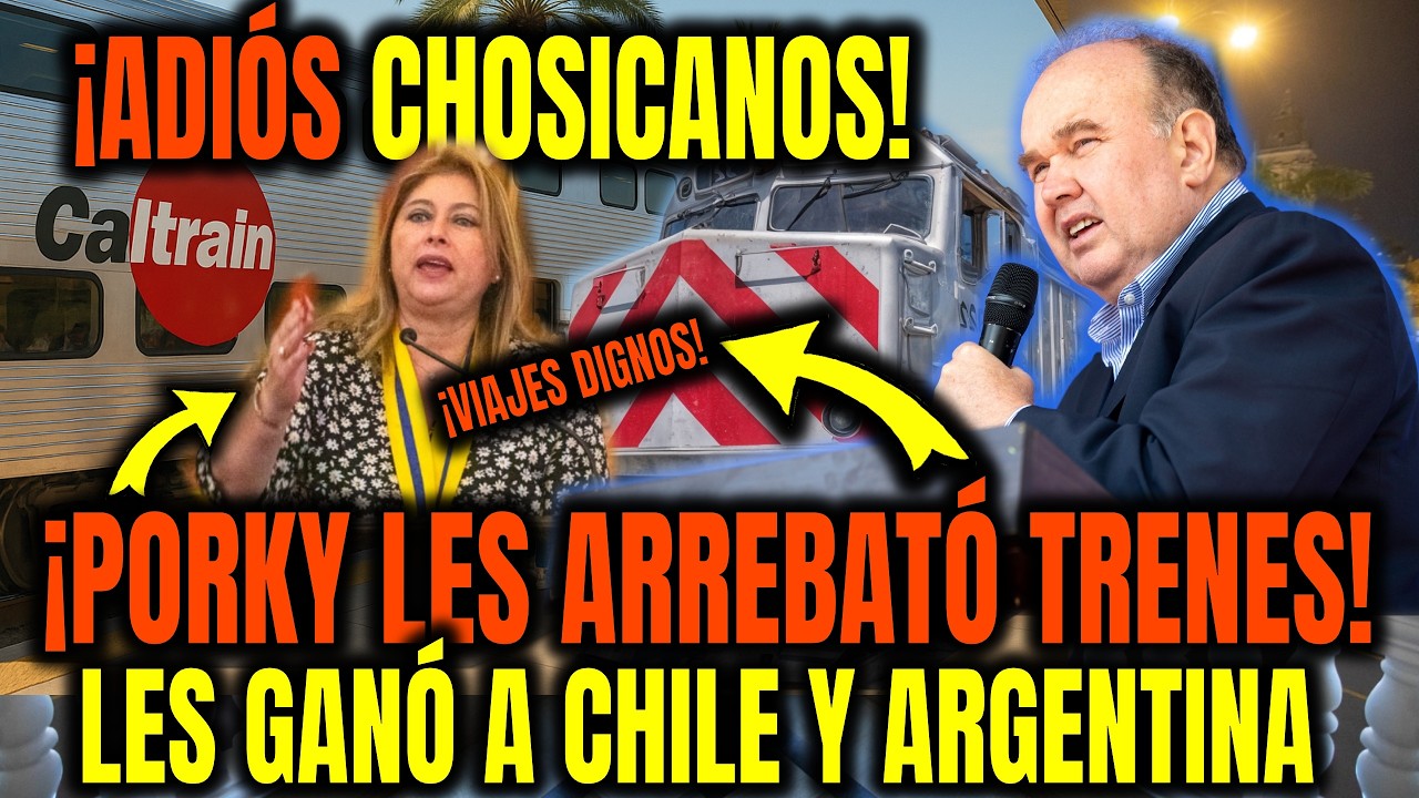 PORKY ARREBAT&Oacute; TRENES A CHILE Y ARGENTINA, TRAE VIAJES DIGNOS PARA LA GENTE LIMA ESTE