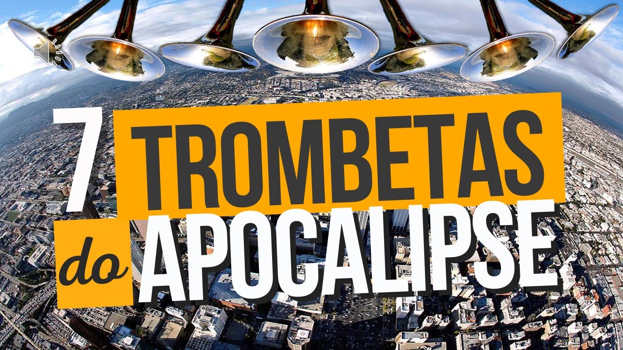 As 7 Trombetas do Apocalipse - fundo musical baixo #apocalipse