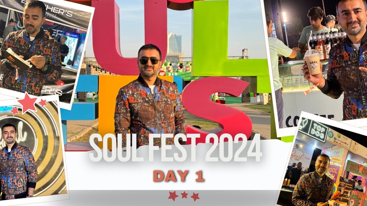 SOUL FEST KARACHI 2024| DAY 1