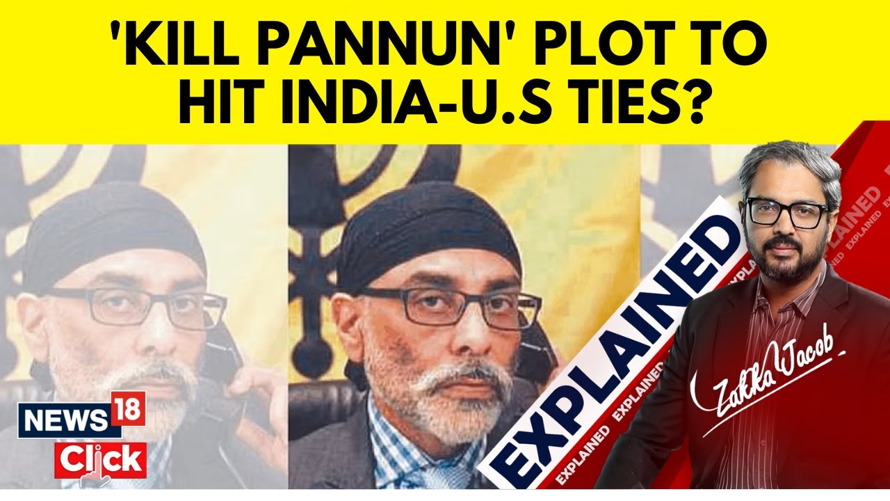 Pannun Murder Plot | Where Do India-U.S. Relations Stand? | English News | Pannun News | News18