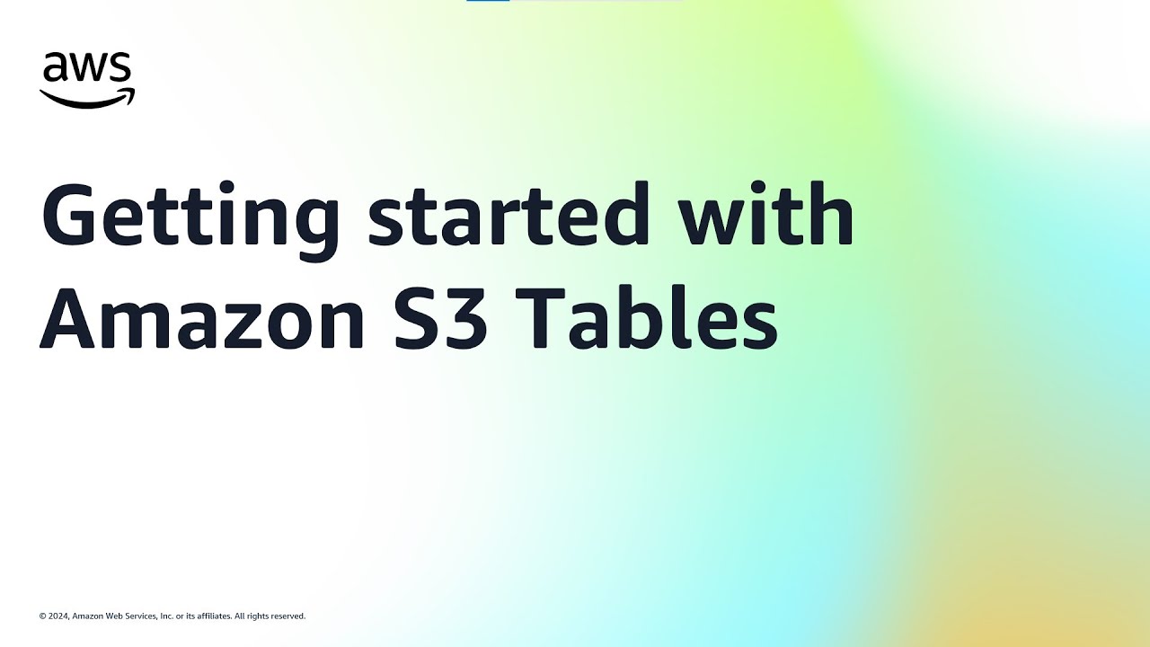 Getting started with Amazon S3 Tables | Amazon Web Services