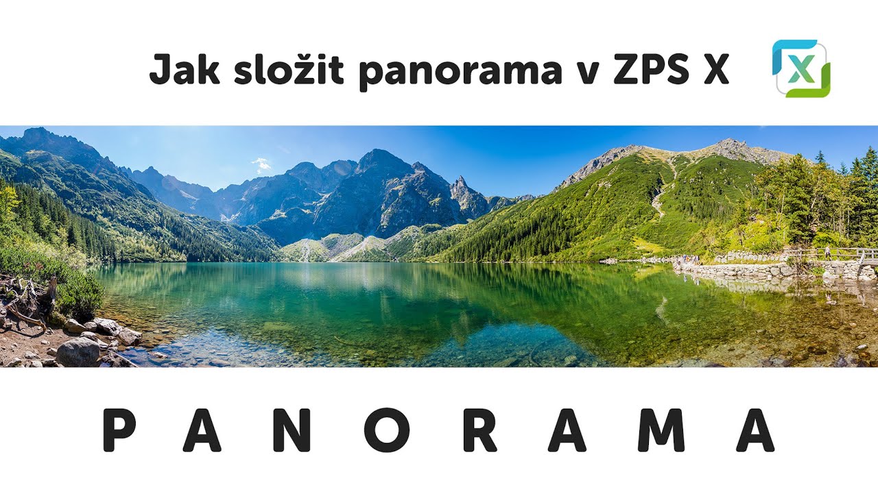 Jak na složení PANORAMA v ZPS X