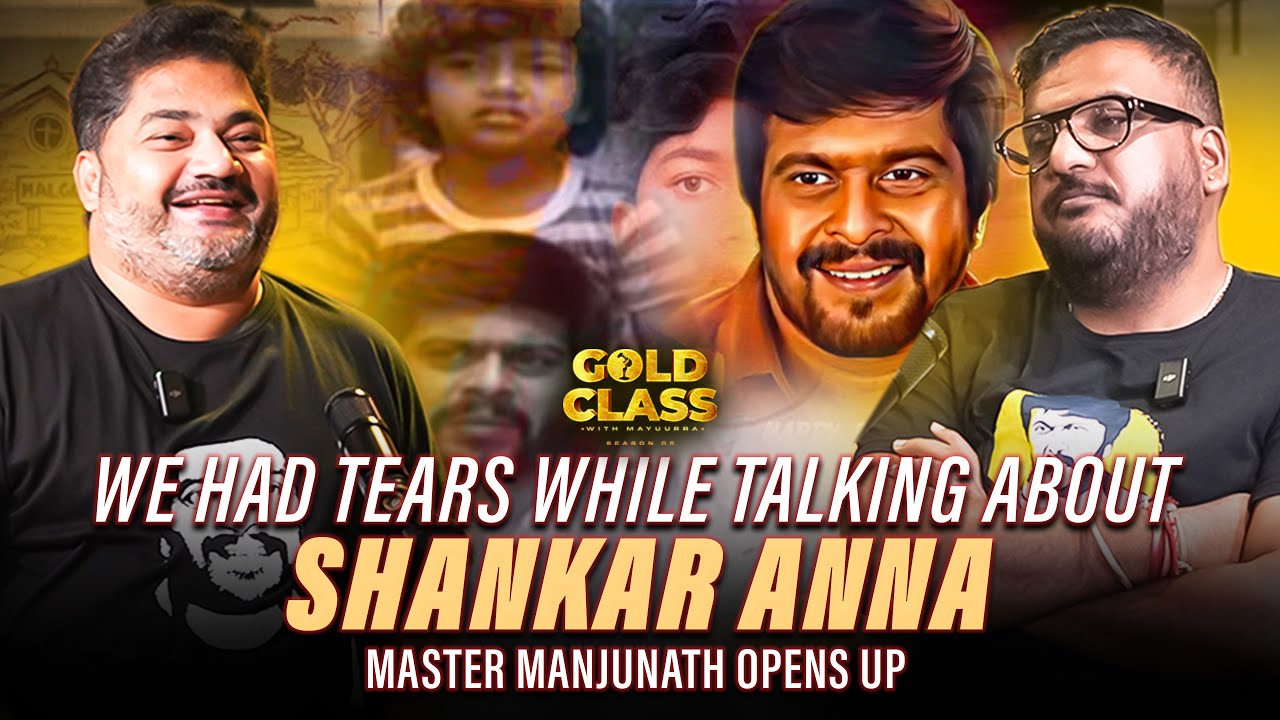 We had tears while talking about Shankar Anna | Master Manjunath opens up on Gold Class | RJ Mayurra
