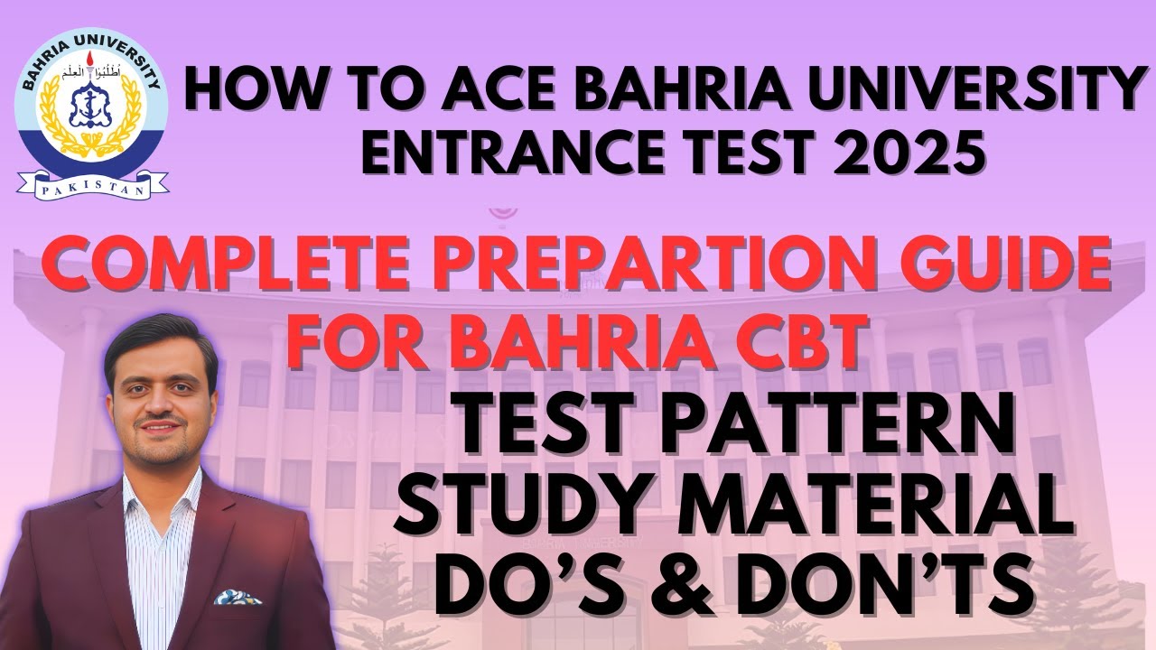 How to Ace Bahria University CBT Entrance Test 2025 | Complete Preparation Guide | 100% Marks