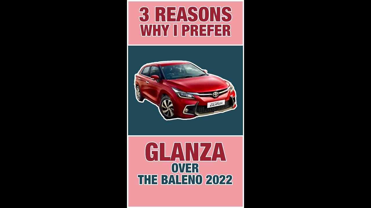 Why i prefer the Toyota Glanza over the Maruti Baleno 2022 #glanza #baleno #ptbd