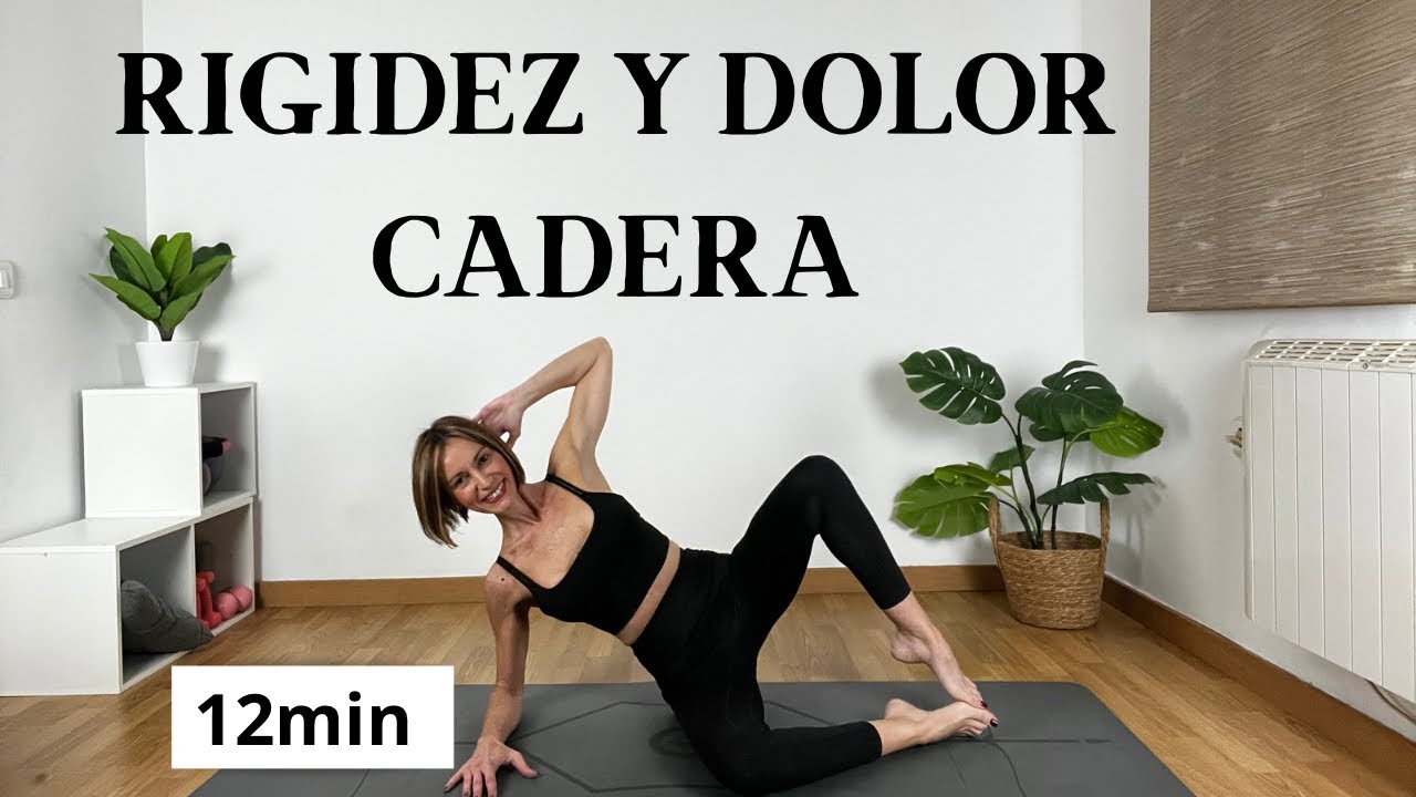 PILATES PARA CADERAS RÍGIDAS Y CON DOLOR ~ 8 Ejercicios + Relajación (12 min)