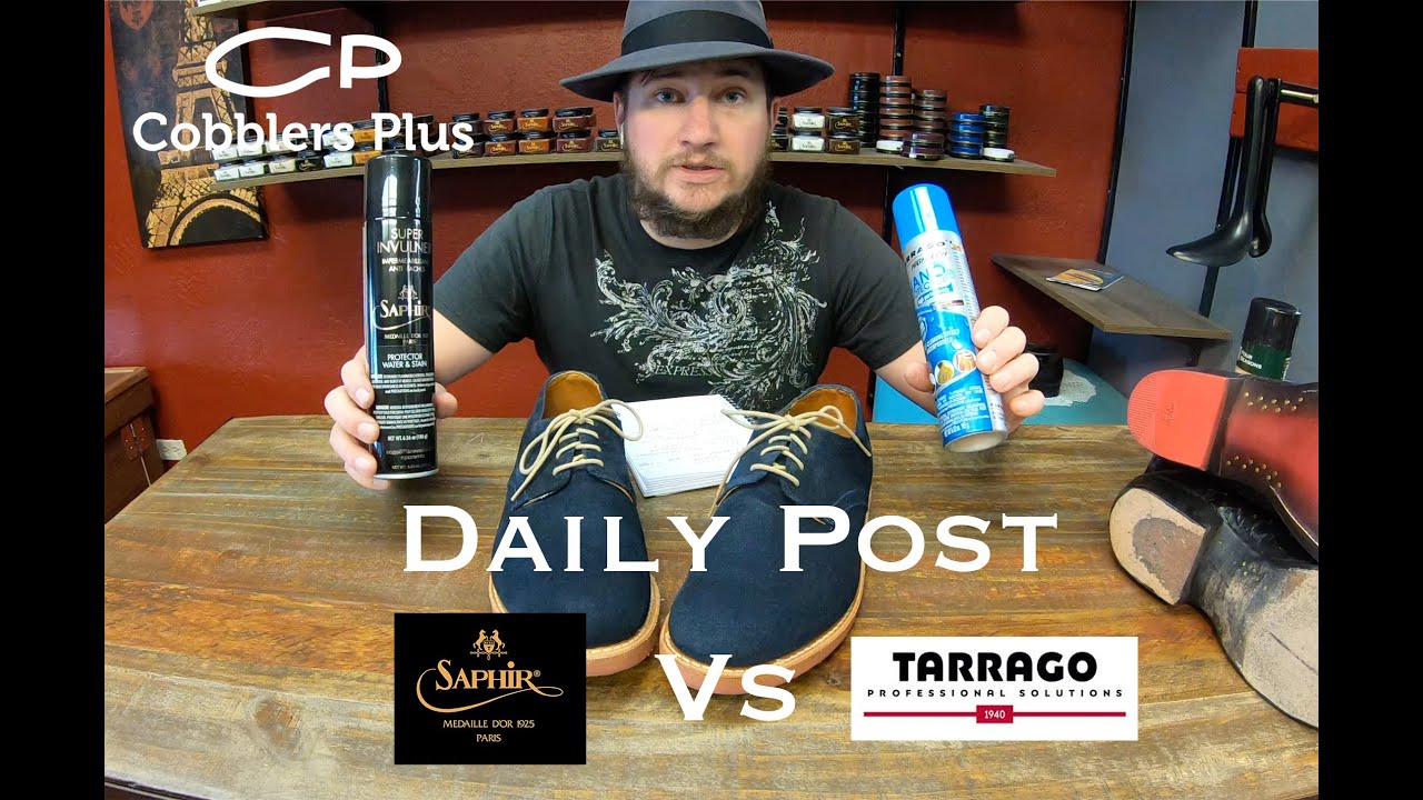 Daily Post- Comparing Waterproof Sprays - Saphir Super Invulner - Tarrago Nano - Four Seasons
