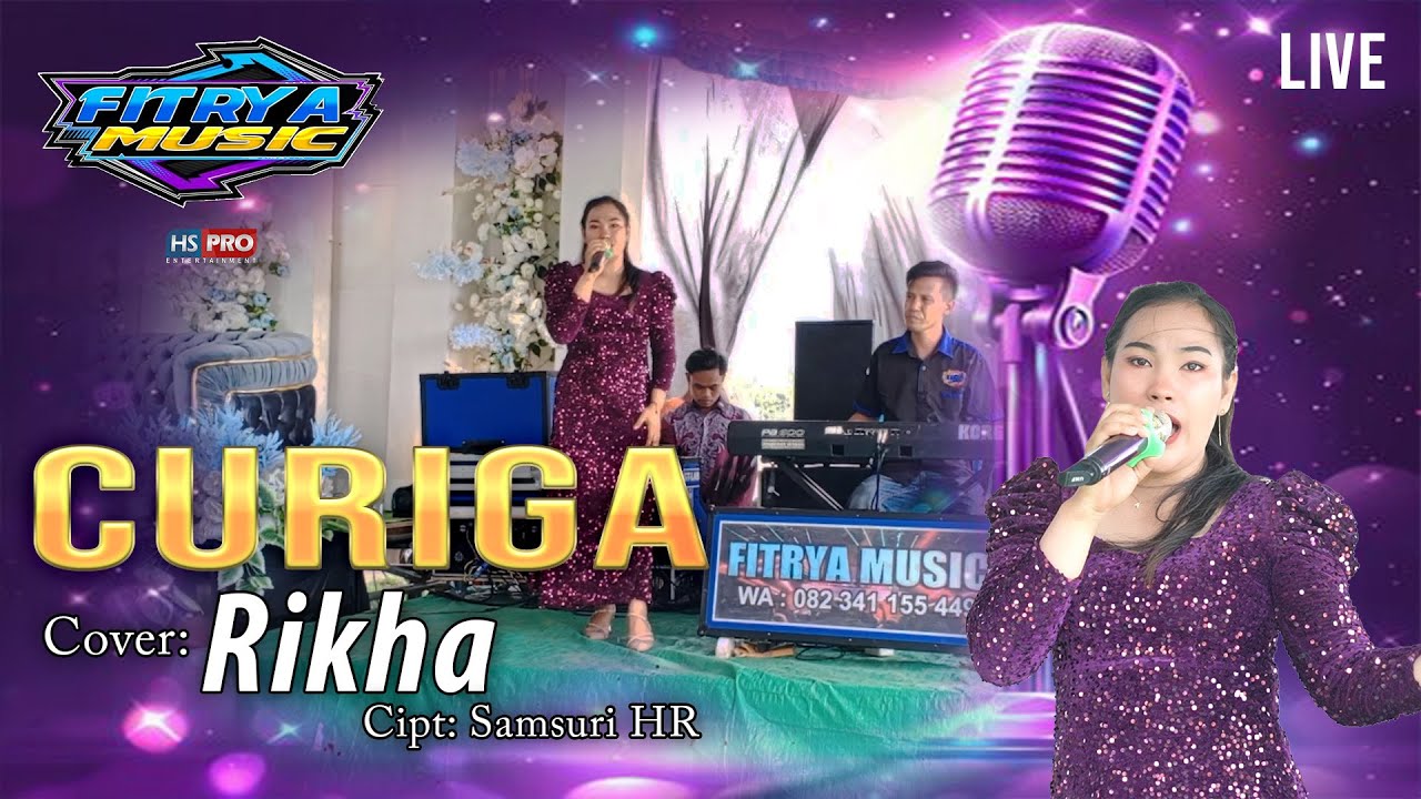 CURIGA _ Biduan RIKHA ( Fitrya Music )