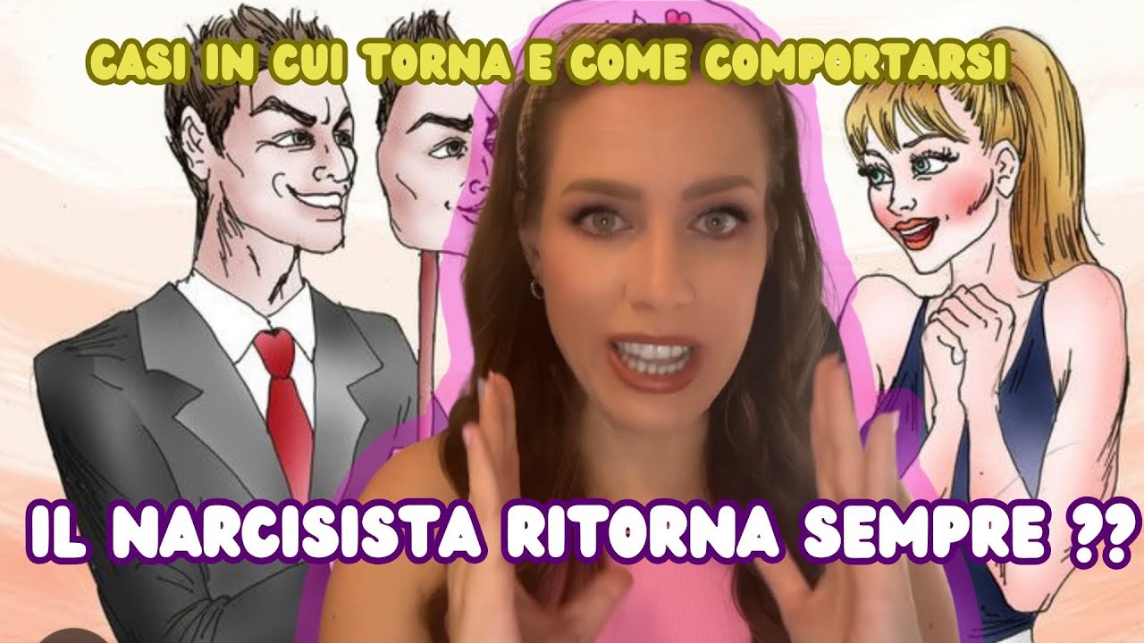 IL NARCISISTA ritorna dopo LO SCARTO?IN QUALI CASI? e come comportarsi ? #narcisista #narcisismo#ex