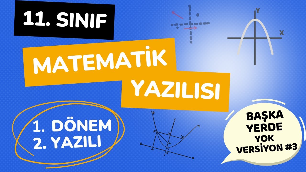11.  Sınıf Matematik  1. Dönem 2. Yazılı - Versiyon - 3  (Analitik Geometri)